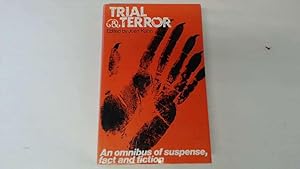 Immagine del venditore per Trial & Terror: An Omnibus of Suspense, Fact and Fiction venduto da Goldstone Rare Books