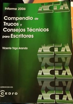 Imagen del vendedor de COMPENDIO DE TRUCOS Y CONSEJOS TECNICOS PARA ESCRITORES. a la venta por Libreria Lopez de Araujo