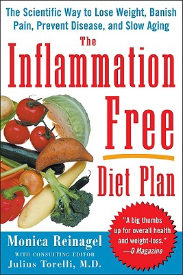 Seller image for The Inflammation-Free Diet Plan: The Scientific Way to Lose Weight, Banish Pain, Prevent Disease, and Slow Aging (Paperback or Softback) for sale by BargainBookStores