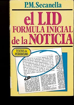 Imagen del vendedor de EL LID FORMULA INICIAL DE LA NOTICIA a la venta por Papel y Letras