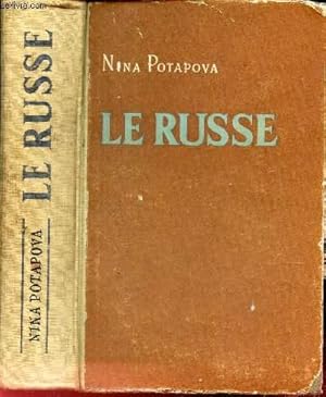 Seller image for LE RUSSE - MANUEL DE LANGUE RUSSE for sale by Le-Livre