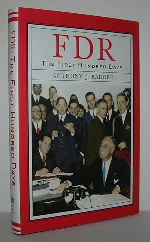 Seller image for FDR The First Hundred Days for sale by Evolving Lens Bookseller