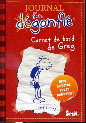 Bild des Verkufers fr Journal d'un dgonfl Carnet de bord de Greg zum Verkauf von Librairie Le Nord