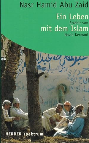 Seller image for Ein Leben mit dem Islam for sale by Paderbuch e.Kfm. Inh. Ralf R. Eichmann