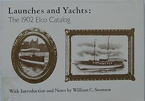 Launches and Yachts: The 1902 Elco Catalog