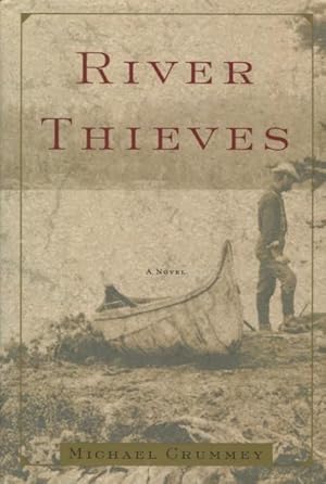 Seller image for River Thieves: A Novel for sale by Kenneth A. Himber