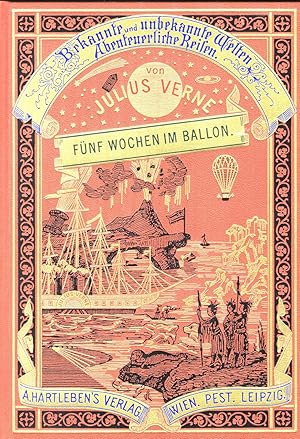 Fünf Wochen im Ballon REPRINT