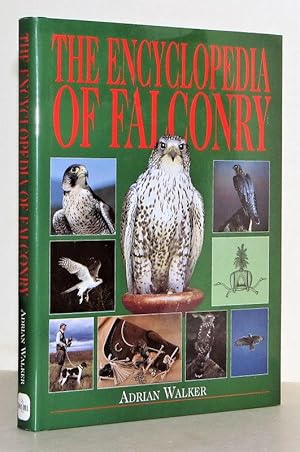 The Encyclopedia Of Falconry.