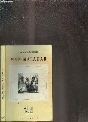 Bild des Verkufers fr MON MALAGAR zum Verkauf von Le-Livre