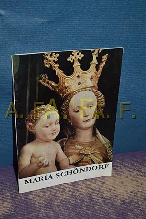 Seller image for Maria Schndorf for sale by Antiquarische Fundgrube e.U.