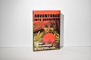 Adventures into unknowns;: Five stories for young readers