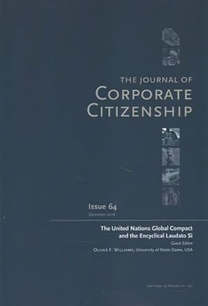 Immagine del venditore per United Nations Global Compact and the Encyclical Laudato Si' : A Special Theme Issue of the Journal of Corporate Citizenship venduto da GreatBookPrices