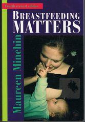 Imagen del vendedor de Breastfeeding Matters a la venta por Q's Books Hamilton
