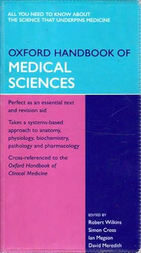 Seller image for Oxford Handbook of Medical Sciences for sale by Goulds Book Arcade, Sydney