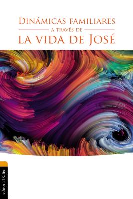 Seller image for Dinamicas Familiares a Traves de la Vida de Jose: La Tunica del Padre (Paperback or Softback) for sale by BargainBookStores