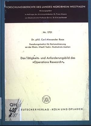 Bild des Verkufers fr Das Ttigkeits- und Anforderungsbild des "Operations Research"; Froschungeberichte des Landes Nordrhein-Westfalen, Nr. 1701; zum Verkauf von books4less (Versandantiquariat Petra Gros GmbH & Co. KG)