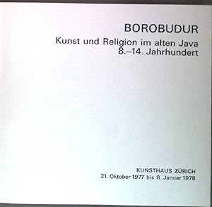 Bild des Verkufers fr Borobudur. Kunst und Religion im alten Java 8. - 14. Jahrhundert. zum Verkauf von books4less (Versandantiquariat Petra Gros GmbH & Co. KG)