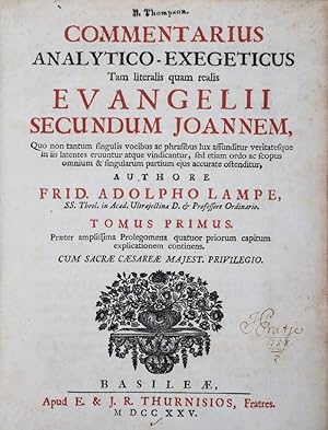 Seller image for Commentarius analytico-exegeticus Tam literalis quam realis Evangelii Secundum Joannem, quo non tantum singulis vocibus ac phrasibus lux affunditur veritatesque in iis latentes eruuntur atque vindicantur, sed etiam ordo ac scopus omnium & singularum partium ejus accurate ostenditur. 3-vol. set (Complete) for sale by ERIC CHAIM KLINE, BOOKSELLER (ABAA ILAB)