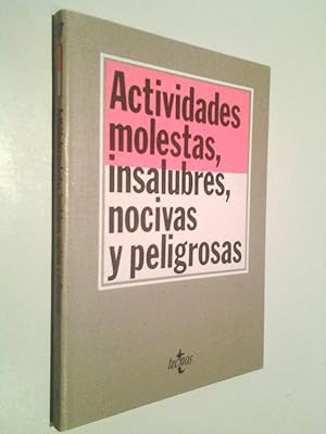 Immagine del venditore per Actividades molestas, insalubres, nocivas y peligrosas venduto da MAUTALOS LIBRERA