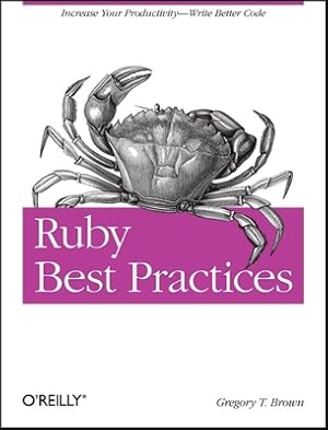 Immagine del venditore per Ruby Best Practices (Paperback or Softback) venduto da BargainBookStores