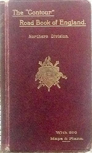 The 'contour' road book of England (Northern Division)