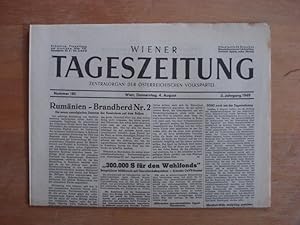 Wiener Tageszeitung - Zentralorgan der österreichischen Volkspartei - Wien, Donnerstag den 4. Aug...