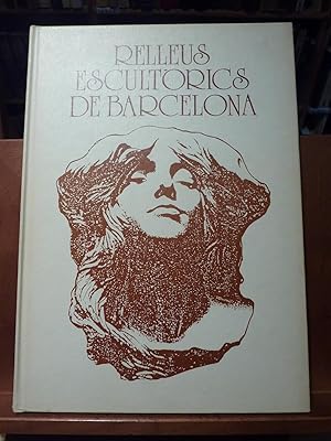 RELLEUS ESCULTÒRICS DE BARCELONA