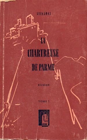 Seller image for La Chartreuse de Parme Tome I und II (2 Bnde) for sale by Clivia Mueller