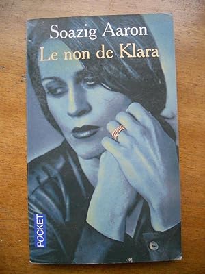 Seller image for Le non de Klara for sale by Frederic Delbos