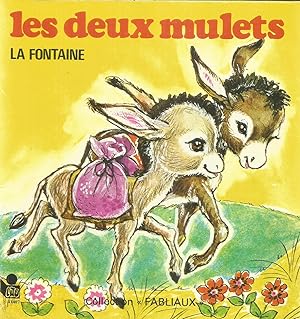 Seller image for Les deux mulets for sale by Joie de Livre
