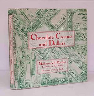 Bild des Verkufers fr Chocolate Creams and Dollars zum Verkauf von Kerr & Sons Booksellers ABA