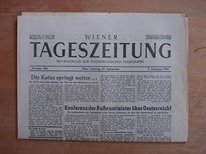 Wiener Tageszeitung - Zentralorgan der österreichischen Volkspartei - Wien, Sonntag den 25. Septe...