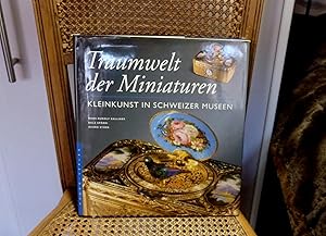 Bild des Verkufers fr Kleinkunst in Schweizer Museen - Traumwelt der Miniaturen zum Verkauf von Antiquariat Ekkehard Schilling