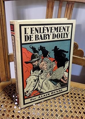 L'Enlèvement de Baby Dolly, Illustrations de Maurice Toussaint.