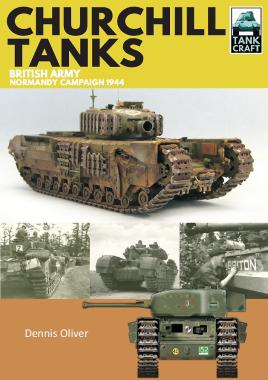 Seller image for Churchill Tanks: British Army, North-west Europe 1944-45 (TankCraft) for sale by Book Bunker USA