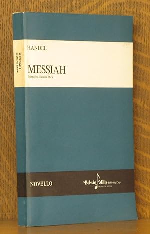 Immagine del venditore per HANDEL - MESSIAH A SACRED ORATORIO venduto da Andre Strong Bookseller