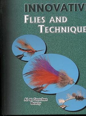 Innovative Flies & Techniques