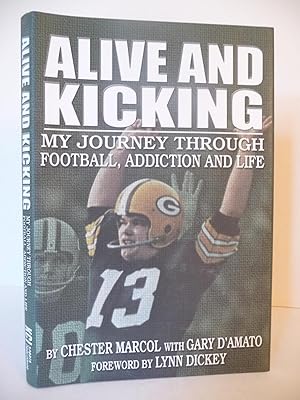 Imagen del vendedor de Alive and Kicking: My Journey Through Football, Addiction and Life, (Inscribed) a la venta por ARABESQUE BOOKS