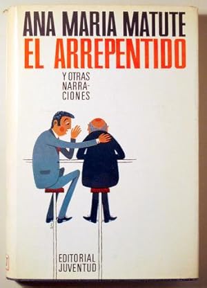 Imagen del vendedor de EL ARREPENTIDO Y OTRAS NARRACIONES - Barcelona 1967 a la venta por Llibres del Mirall