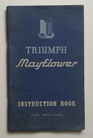 Seller image for Triumph Maylower Instruction Book for sale by Maynard & Bradley