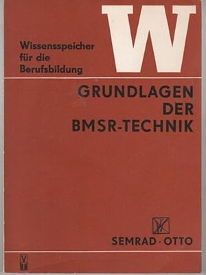 Wissensspeicher Grundlagen der Elektronik BMSR-Technik Datenverarbeitung herausgegeben von Staats...