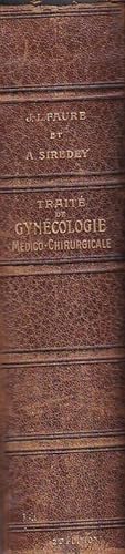 Imagen del vendedor de Trait de Gyncologie mdico - chirurgicale a la venta por Gilibert Libreria Antiquaria (ILAB)