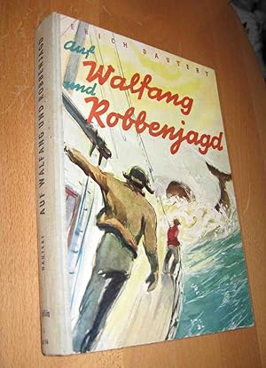 Imagen del vendedor de Auf Walfang und Robbenjagd im Sdatlantik a la venta por Dipl.-Inform. Gerd Suelmann