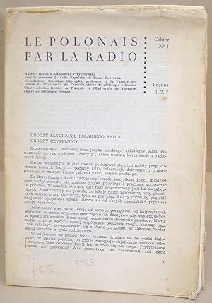 Le Polonais Par La Radio : Cahier N°1 - Cahier N°11 - Lecons 1 - 39 [only]