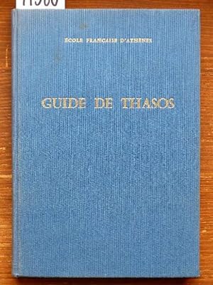Guide de Thasos. Preface de Georges Daux.
