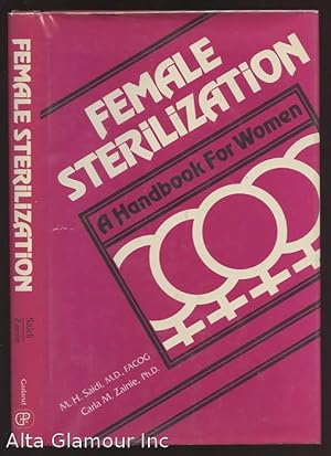 Image du vendeur pour FEMALE STERILIZATION. A Handbook for Women mis en vente par Alta-Glamour Inc.