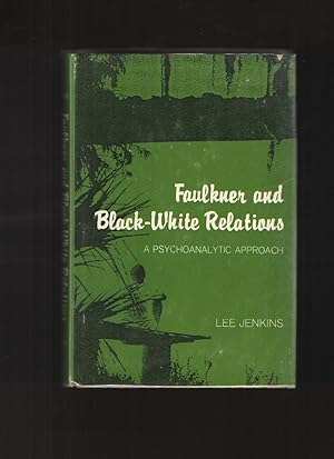 Jenkins Faulkner and Black-White Relations