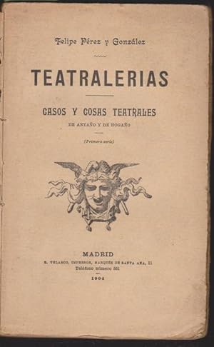 Imagen del vendedor de TEATRALERIAS. CASOS Y COSAS TEATRALES DE ANTAO Y DE HOGAO a la venta por LIBRERIA TORMOS