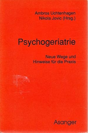 Imagen del vendedor de Ambulante Psychogeriatrie: Neue Wege und Hinweise fr die Praxis a la venta por Die Buchgeister