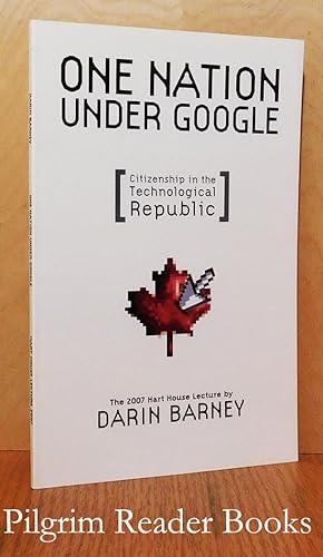 One Nation Under Google (Citizenship in the Technological Republic)